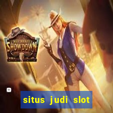 situs judi slot gacor terpercaya