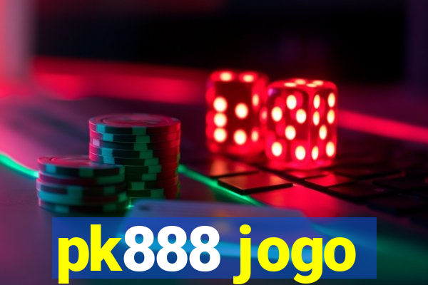 pk888 jogo