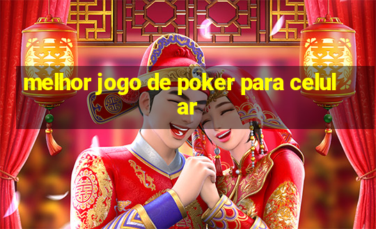 melhor jogo de poker para celular