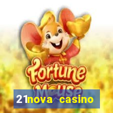 21nova casino sister sites