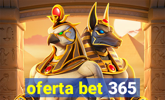 oferta bet 365