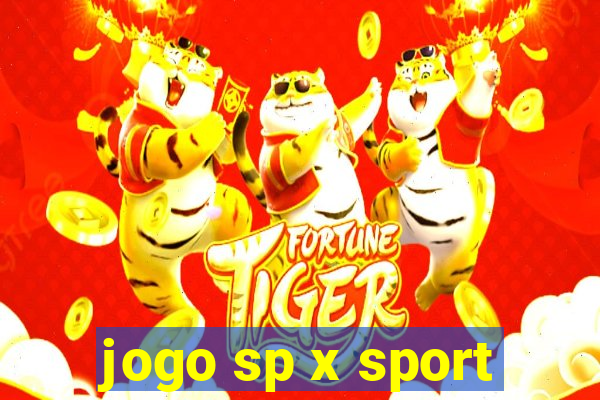 jogo sp x sport