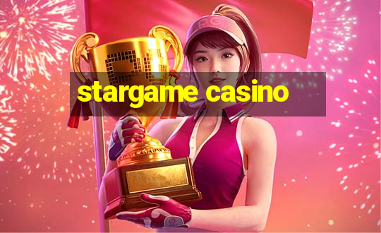 stargame casino