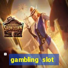 gambling slot machines online