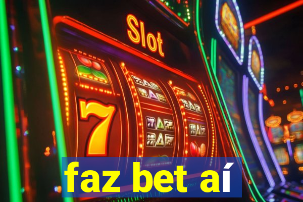 faz bet aí