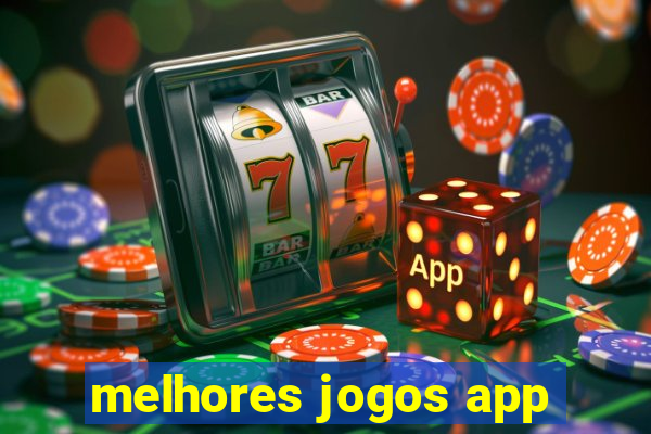 melhores jogos app