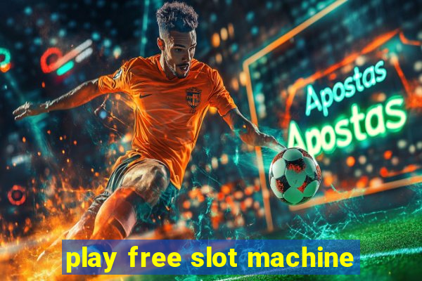 play free slot machine