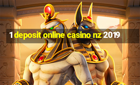 1 deposit online casino nz 2019