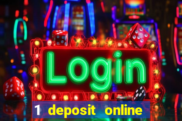 1 deposit online casino nz 2019