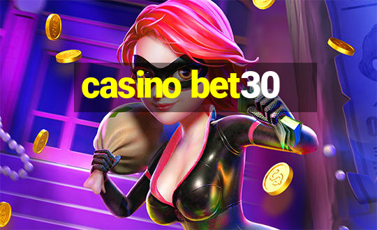 casino bet30