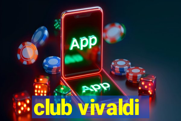 club vivaldi