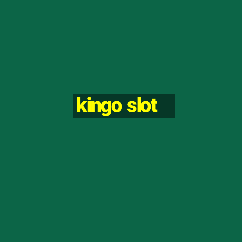 kingo slot