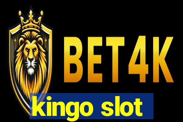 kingo slot