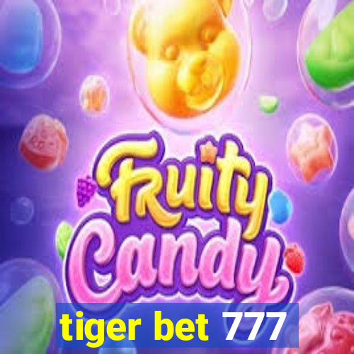 tiger bet 777