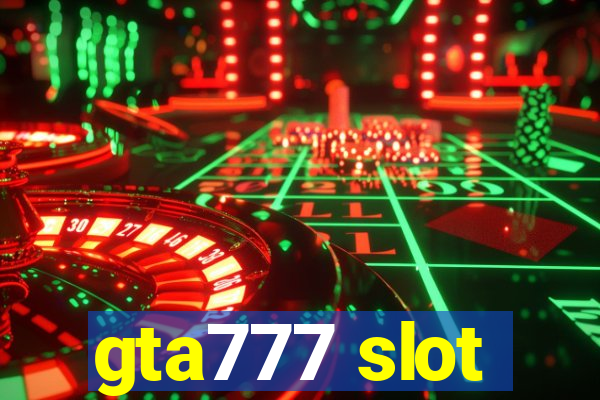 gta777 slot