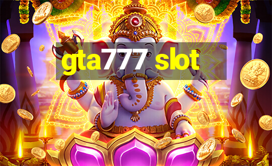 gta777 slot