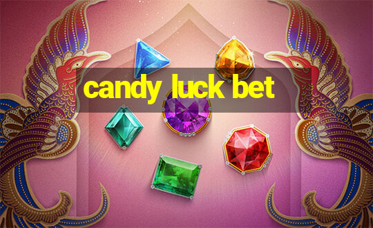 candy luck bet