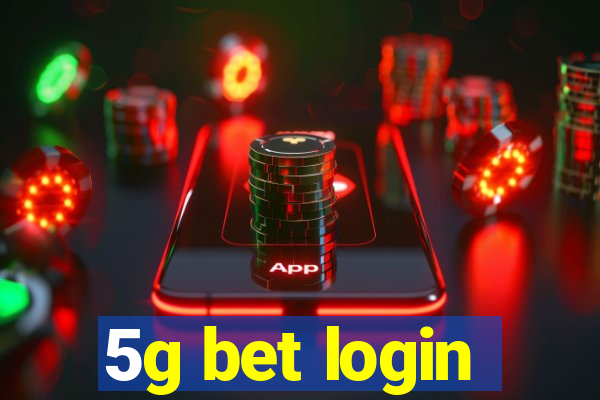 5g bet login