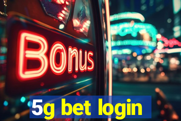 5g bet login