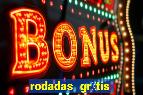 rodadas gr谩tis vai de bet