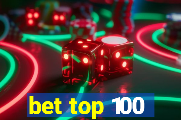 bet top 100