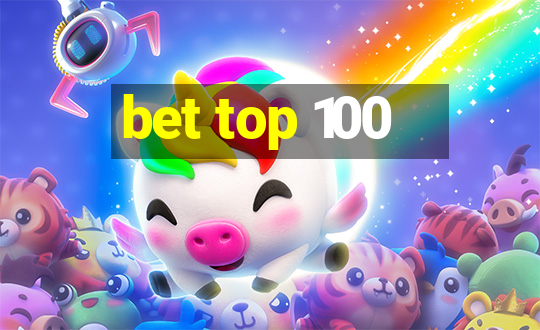 bet top 100