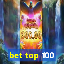 bet top 100