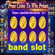 band slot