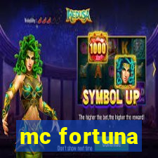 mc fortuna