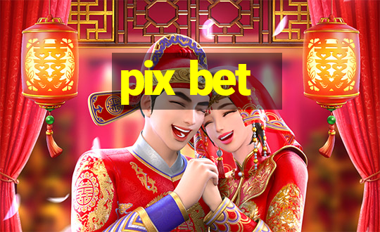 pix bet