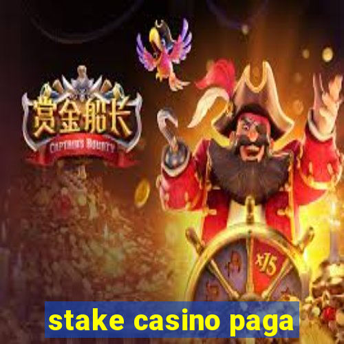 stake casino paga