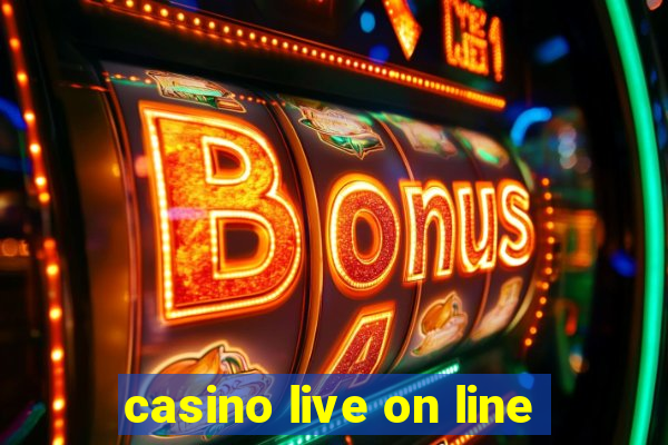 casino live on line