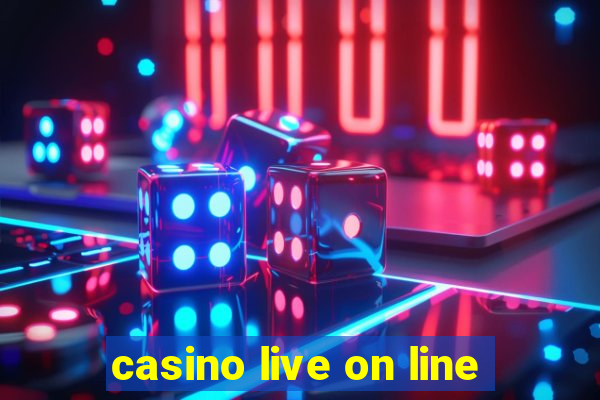 casino live on line