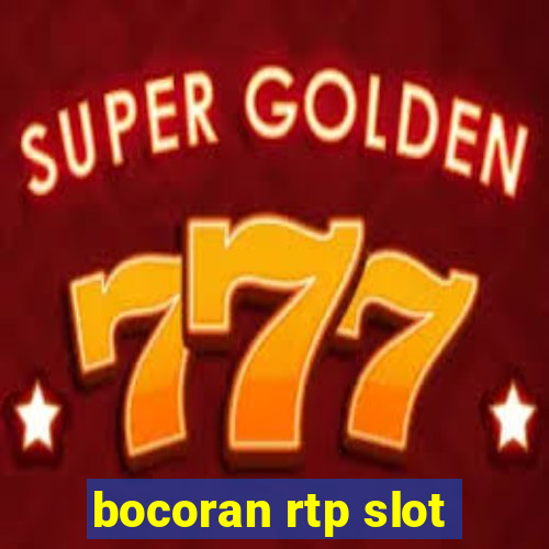 bocoran rtp slot