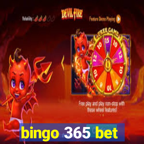 bingo 365 bet