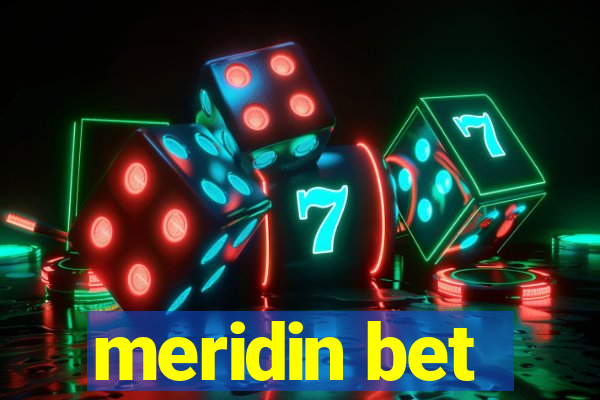 meridin bet