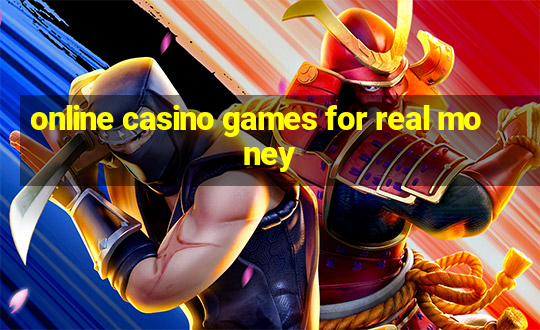 online casino games for real money