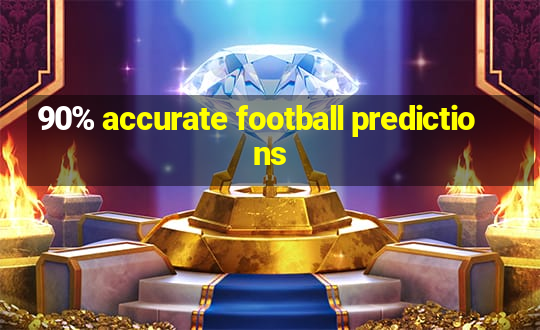 90% accurate football predictions