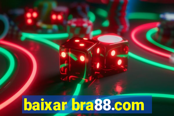 baixar bra88.com