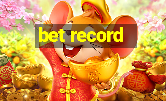 bet record