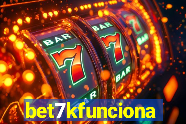 bet7kfunciona