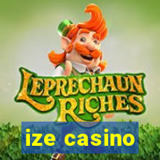 ize casino