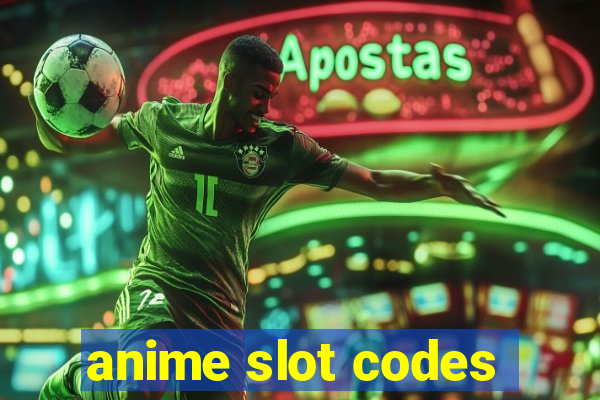 anime slot codes