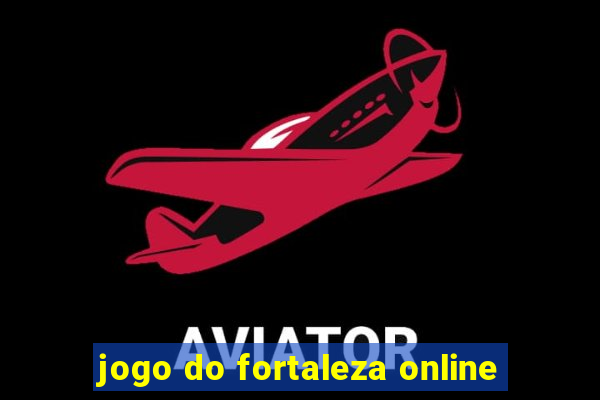 jogo do fortaleza online