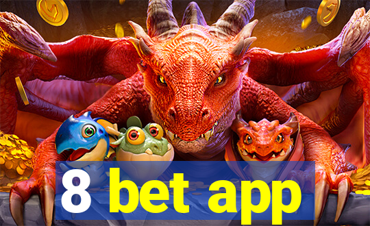 8 bet app