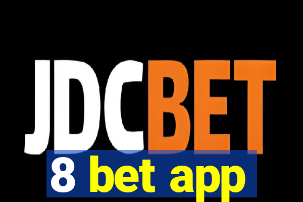 8 bet app