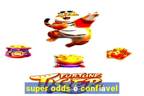 super odds é confiável