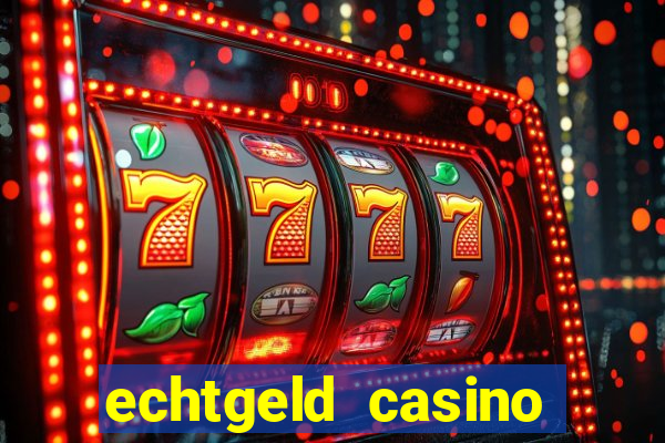 echtgeld casino ohne anmeldung