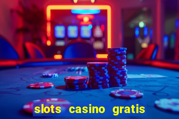 slots casino gratis 88 fortune