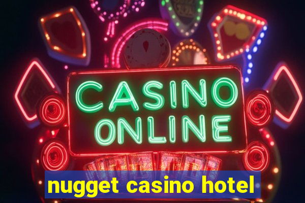 nugget casino hotel